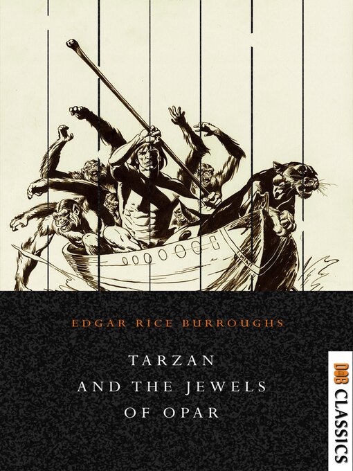 Title details for Tarzan and the Jewels of Opar by Edgar Rice Burroughs - Available